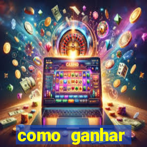 como ganhar dinheiro jogando gratis